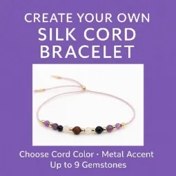 Custom Crystal Bracelet - Choose Your Crystals - Choose Your Silk Cord Color - Choose Gold or Silver Accents - Design Your Own Jewelry